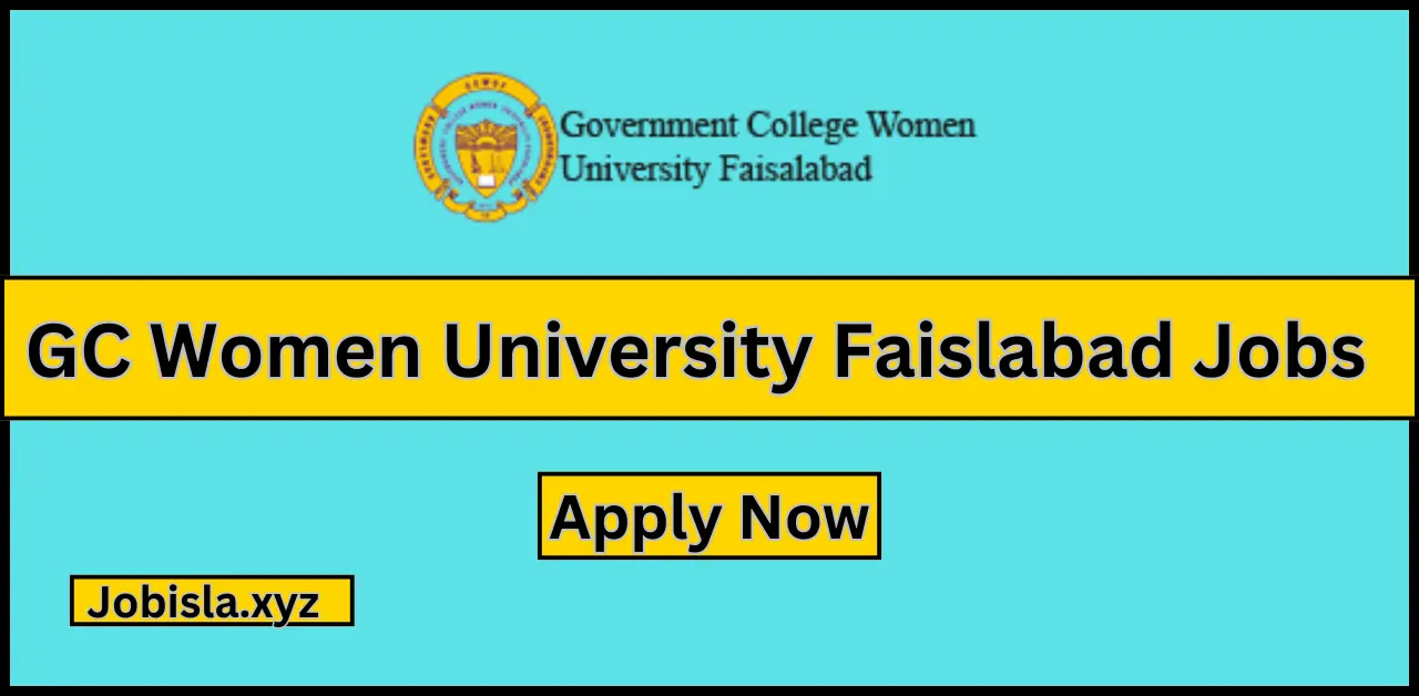 GC Women University Faisalabad Jobs 2024