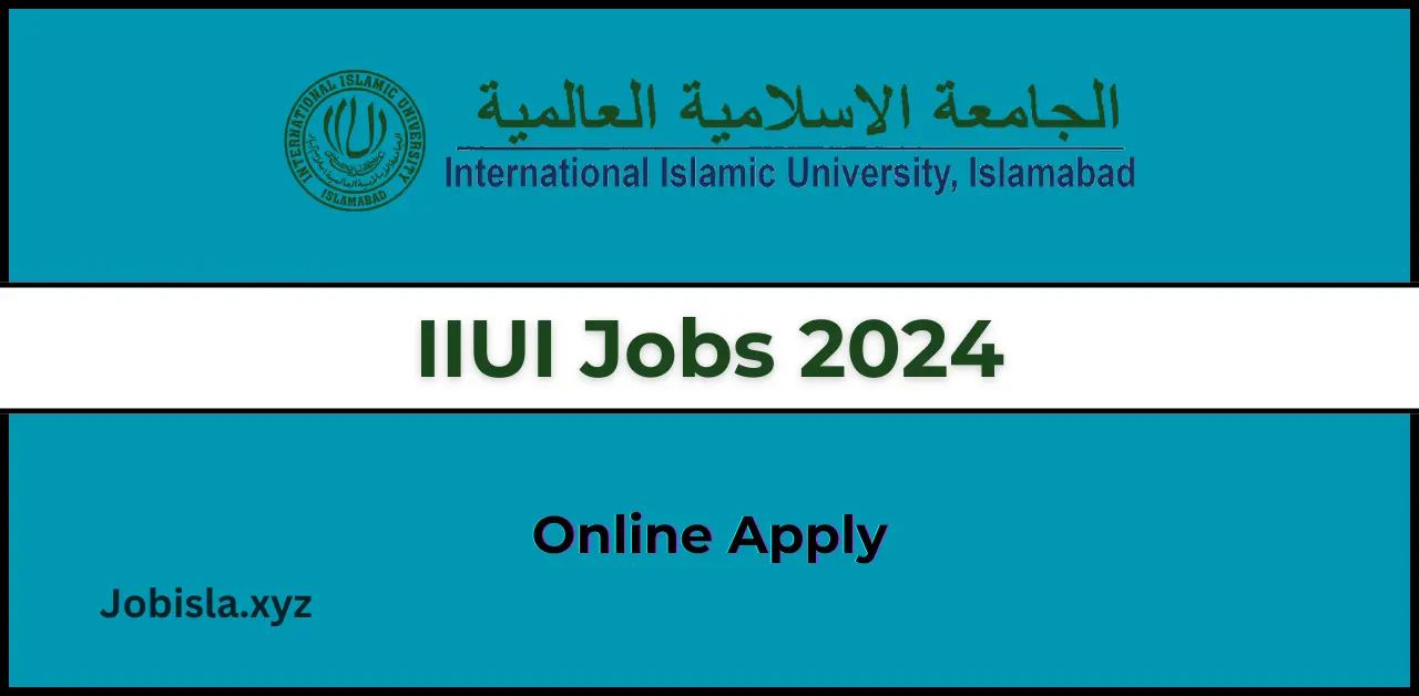 International Islamic University Islamabad Jobs 2024