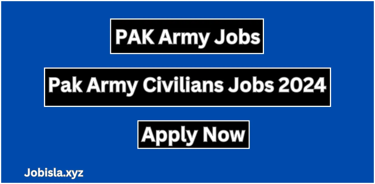 Pak Army Civilians Jobs 2024