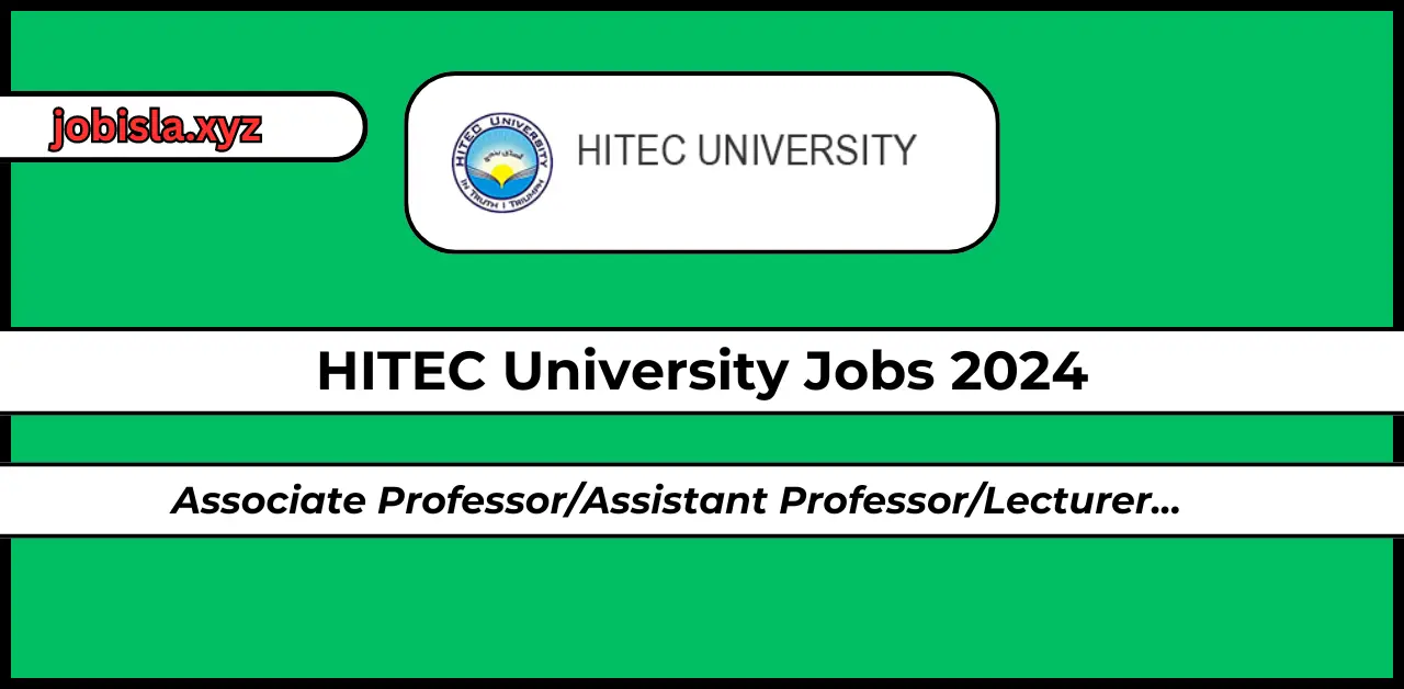HITEC University Taxila Jobs 2024
